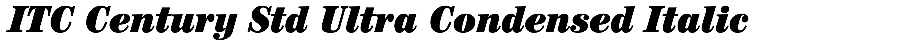 ITC Century Std Ultra Condensed Italic